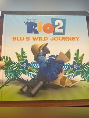 Kohl’s Cares Rio 2 Blu’s Wild Journey Hardcover Children’s Book